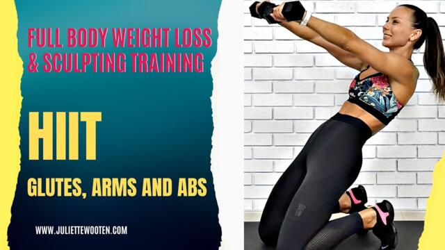 The BEST HIIT Workout for Glutes, Arms and Abs: Full Body Weight Loss and Sculpting Training