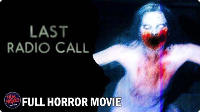 LAST RADIO CALL - Full Horror Movie | Found Footage, Creepy Abandonded Hospital Movie