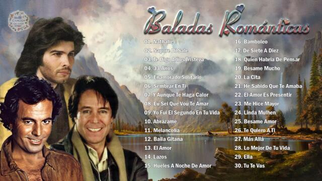 JULIO IGLESIAS, MANOLO OTERO, MIGUEL GALLARDO MIX 30 SUPER ÉXITOS ROMÁNTICOS DEL RECUERDO