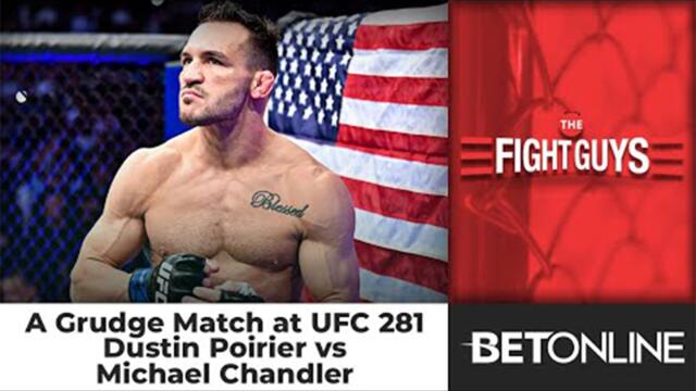 Dustin Poirier vs Michael Chandler Full Fight Predictions _ UFC 281 _ The Fight Guys