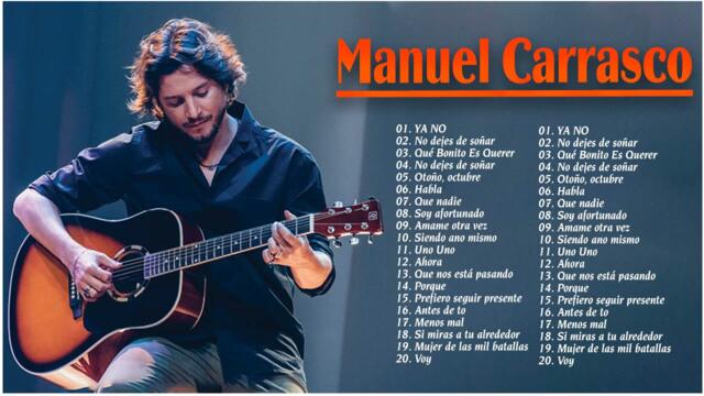 Manuel Carrasco Album Completo 2021 - Mix de Manuel Carrasco