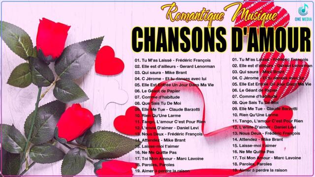 Les Plus Belles Chansons D'amour 💖👒 Les 100 Plus Belles Chansons D'amour Franciase Collection