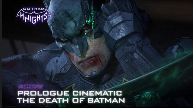Gotham Knights | Official Prologue Cinematic - The Death of Batman | DC