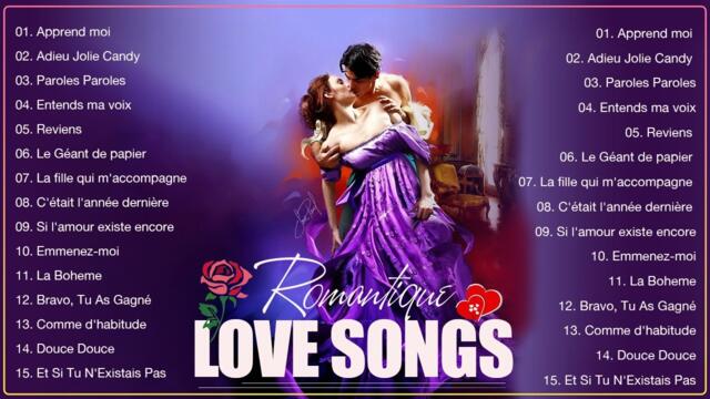 Les Plus Belles Chansons D'amour Françaises - Nostalgies Francaises Années 70 80 90