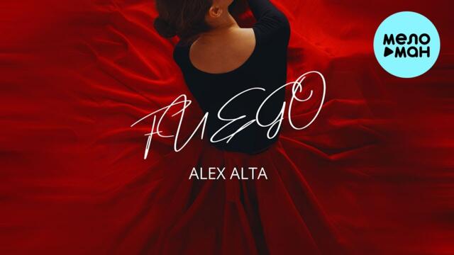 Alex Alta - Fuego