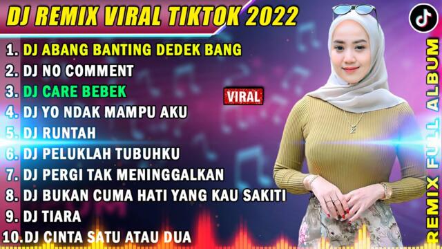 DJ TIKTOK TERBARU 2022 - DJ ABANG BANTING DEDEK BANG REMIX VIRAL TIK TOK TERBARU