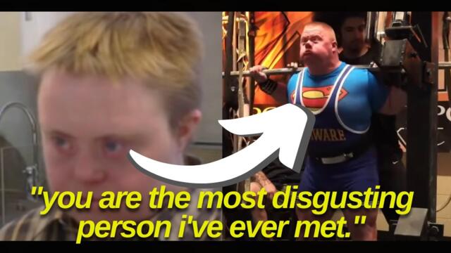 She made fun of a guy with down syndrome