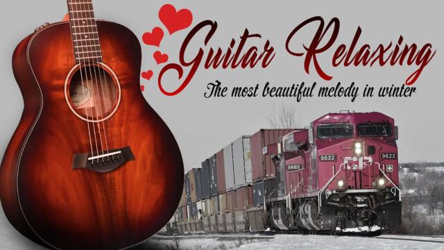 THE MOST RELAXING GUITAR MUSIC / The most beautiful melody in winter