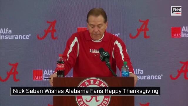 Nick Saban Wishes Alabama Fans Happy Thanksgiving