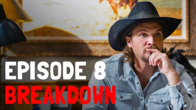Yellowstone Season 3 Episode 8 - RECAP & BREAKDOWN