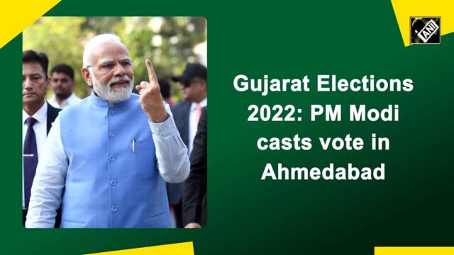 Gujarat elections: PM Modi casts vote in Ahmedabad