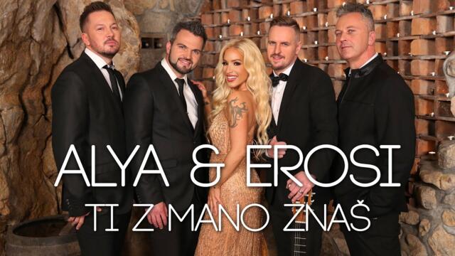 Alya & Erosi - 2022 - Ti z mano znaš (Official Video)