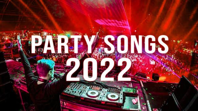 PARTY SONGS 2022 🔥 Mashups & Remixes Of Popular Songs 🔥 DJ Remix Club Music Dance Mix 2022