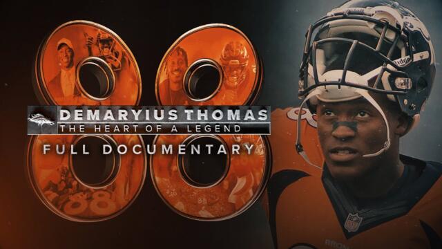 Demaryius Thomas: The Heart of a Legend | Full documentary