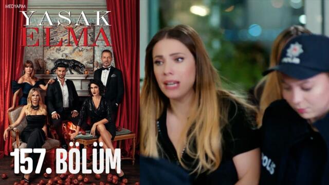 Yasak Elma 157. Bölüm