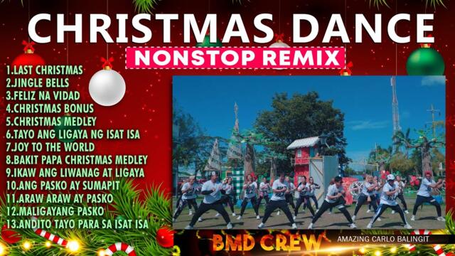 CHRISTMAS DANCE I NONSTOP CHRISTMAS SONG REMIX I Dance Fitness | BMD CREW