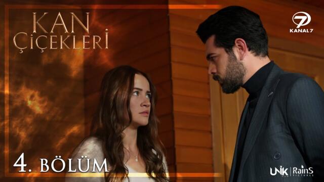 Kan Çiçekleri 4. Bölüm