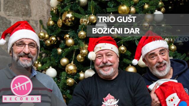 Trio Gušt - Božićni dar (OFFICIAL VIDEO) 2022