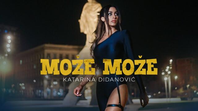 Katarina Didanovic - Moze, Moze (Official Video)