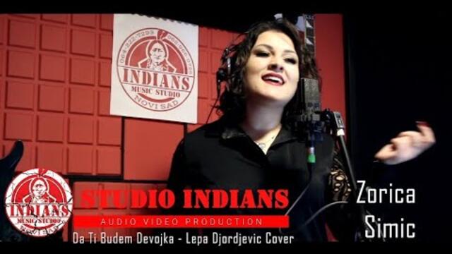 Zorica Simić & Studio Indians - Da ti budem devojka (Lepa Đorđević) Cover 2022