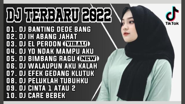 DJ TIKTOK TERBARU 2022 || DJ BANTING DEDEK BG FULL BASS 2022 || DJ FULL ALBUM
