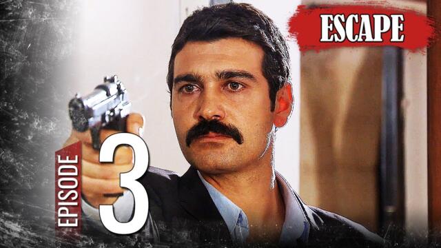 Escape - Episode 3 | Firar (English Subtitles)