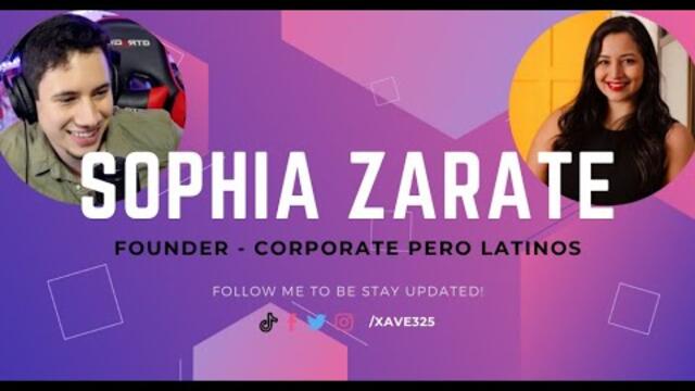Interview Featuring Sophia Zarate, Founder of Corporate Pero Latinos!