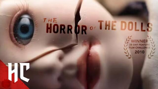 The Horror Of The Dolls | Full Slasher Horror Movie | HORROR CENTRAL