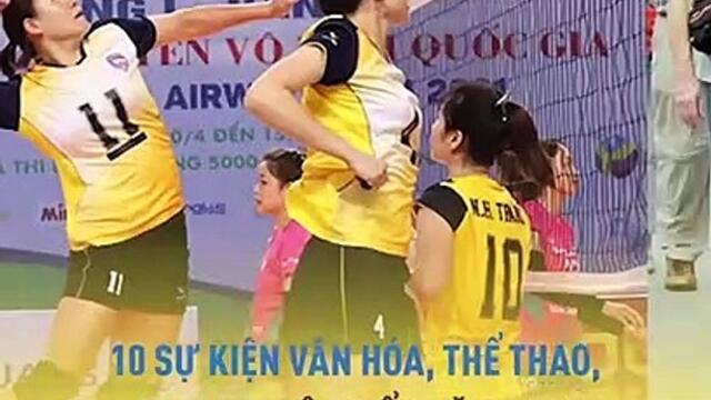 10 sự kiện Văn hóa, Thể thao, Du lịch tiêu biểu năm 2022_ VOH Tin Tức