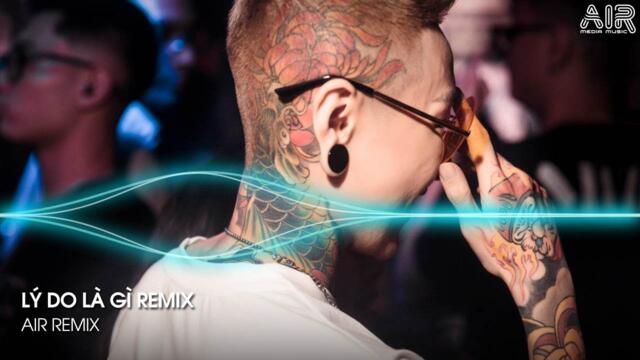 Lý Do Là Gì Remix TikTok - Rồi Những Ngày Qua Anh Phải Sống Trong Nỗi Cô Đơn Hot TikTok