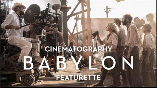 BABYLON | Cinematography Featurette