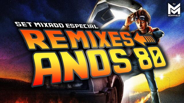 Set Mixado Especial - ANOS 80 VERSÔES REMIX(Depeche Mode, Erasure, Yazoo, Modern Talking, New Order)