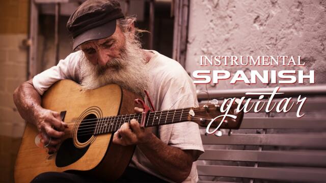 Great Beautiful Romantic Spanish Guitar Music Ever / The Best Relaxing Rumba - Mambo - Samba - Mambo