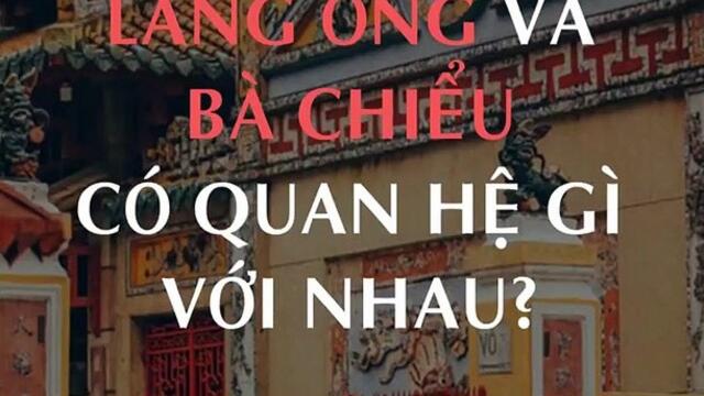 Lăng Ông và Bà Chiểu có quan hệ gì với nhau | Từ Điển Sài Gòn