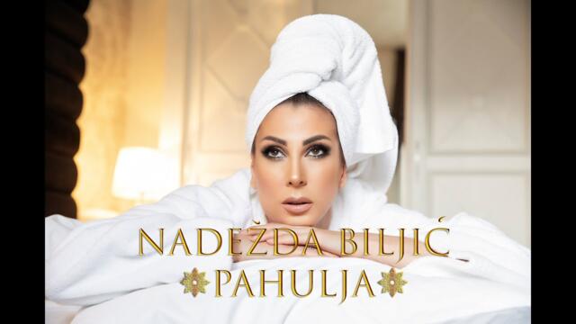 Nadežda Biljić - PAHULJA ( OFFICIAL VIDEO )