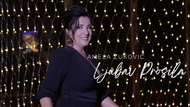 AMELA ZUKOVIĆ - Ljubav prosila [Official Video 2022]