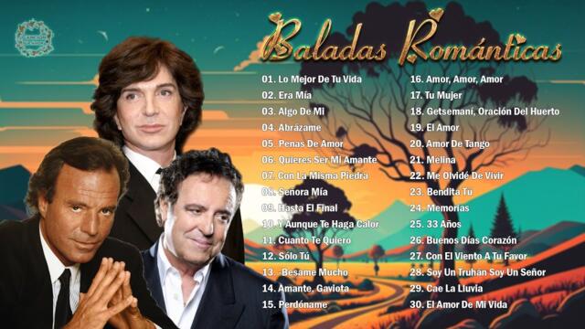 DYANGO, JULIO IGLESIAS, CAMILO SESTO SUS MÁS HERMOSA CANCIONES - 30 GRANDES ÉXITOS