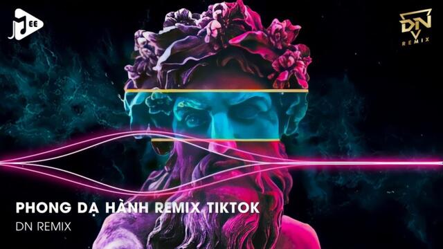 Phong Dạ Hành Remix TikTok - Face Nu'est Remix - Lonely Remix - Nhạc Hot TikTok Hiện Nay Remix