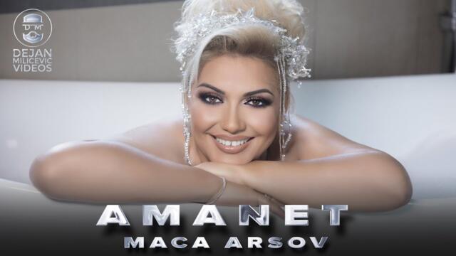 MACA ARSOV - AMANET (OFFICIAL VIDEO 2022)