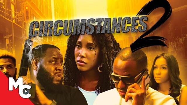 Circumstances 2: The Chase | Full Movie | Crime Drama