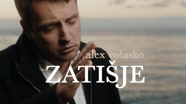 Alex Volasko - 2023 - Zatišje (Official Video)