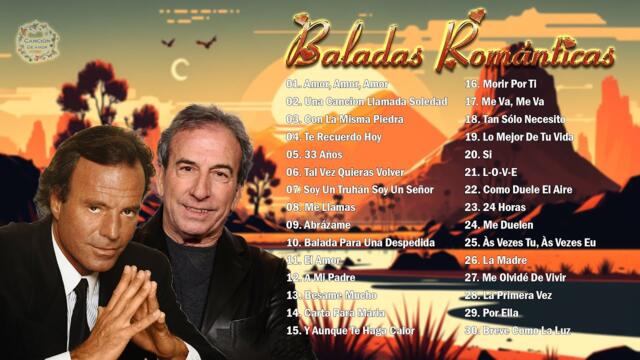 JULIO IGLESIAS Y JOSÉ LUIS PERALES TODOS SUS 30 GRANDES EXITOS INMORTALES - CANCIÓN DE AMOR