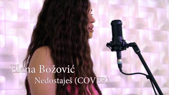 Elena Božović - Nedostaješ (COVER)