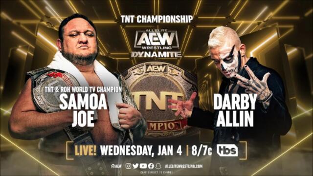Darby Allin vs Samoa Joe in a AEW TNT Championship
