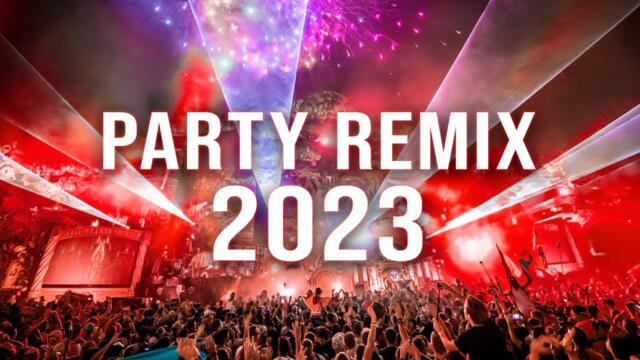 PARTY REMIX 2023 🔥 Mashups & Remixes Of Popular Songs 🔥 DJ Remix Club Music Dance Mix 2023
