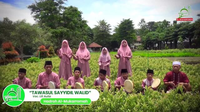 Tawasul  Sayyidil Walid