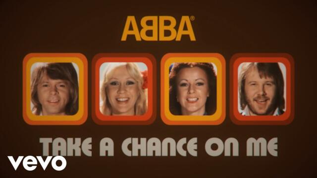 ABBA - Take A Chance On Me