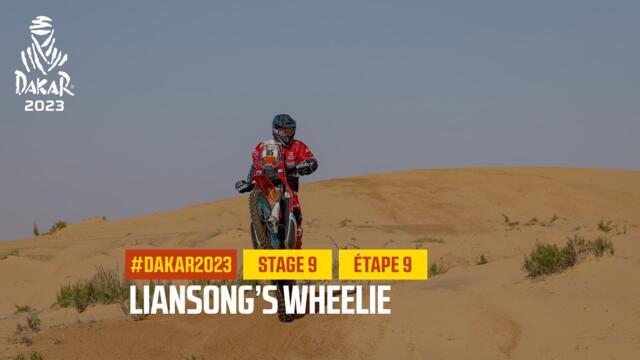 Liansong’s Wheelie - Étape 9 / Stage 9 - #Dakar2023
