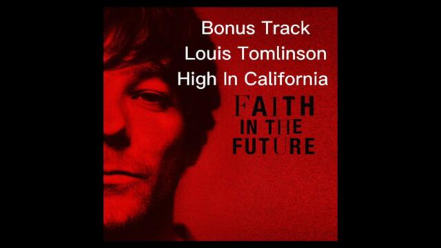 louis tomlinson bonus track from album faith in the future 😊