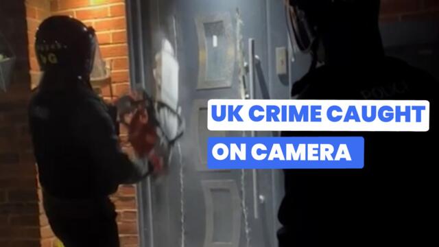 UK Crime Caught on Camera: Cops chainsaw drug dealer’s door, £700k luxury cars theft, gunman nabbed